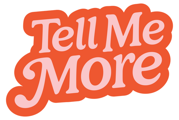 Tell Me More Podcast